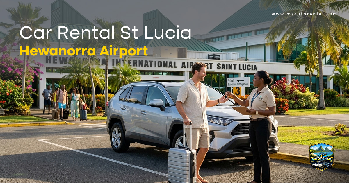 Car Rental St Lucia Hewanorra Airport
