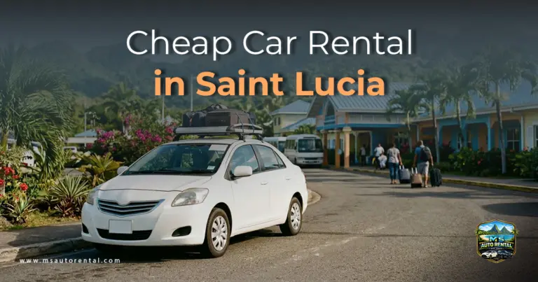Cheap Car Rental in Saint Lucia
